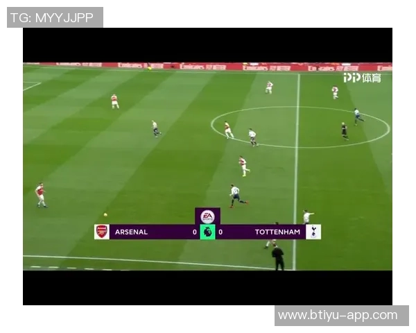 德甲精彩对决阿森纳4-0热刺点球大战瞬间点燃全场激情